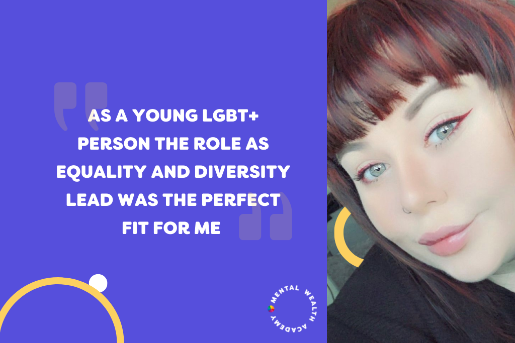 Headshot of Ash from Mental Wealth Academy smiling on blue background with text, "As an LGBT young person, the role of Equality and Diversity Lead was a perfect fit for me."